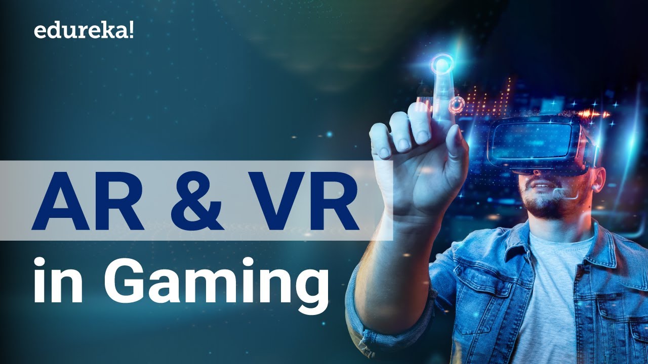 Future of AI in Gaming Industry | Augmented Reality | Virtual Reality | AI Applications | Edureka