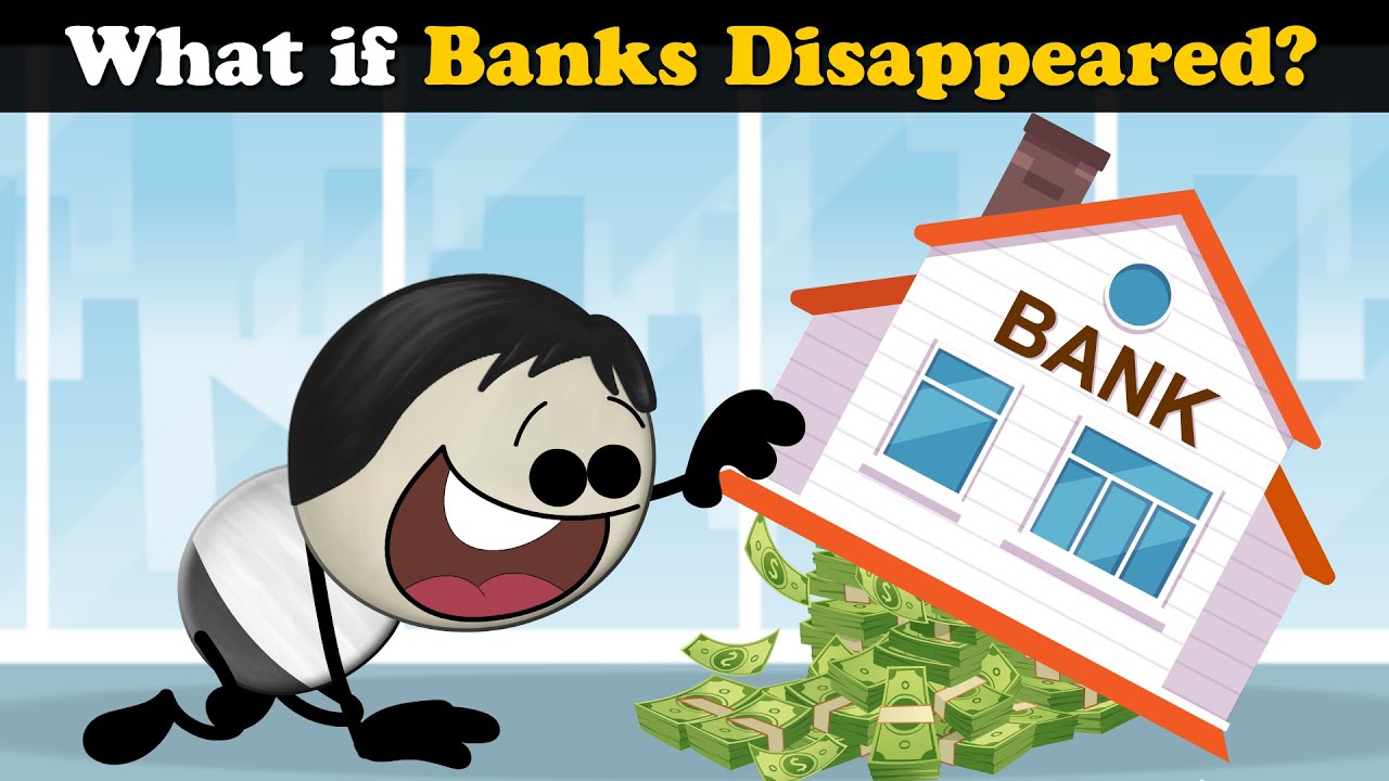 What if Banks Disappeared? + more videos | #aumsum #kids #science #education #whatif